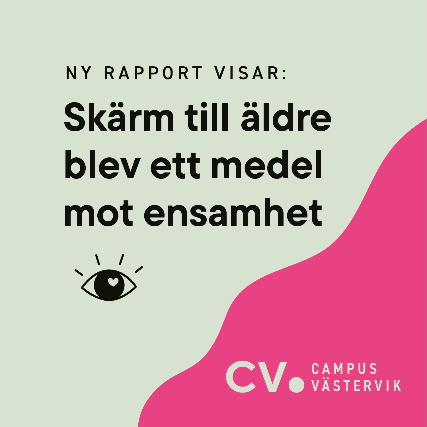 En färgglad bild med texten "Skärm till äldre blev ett medel mot ensamhet".